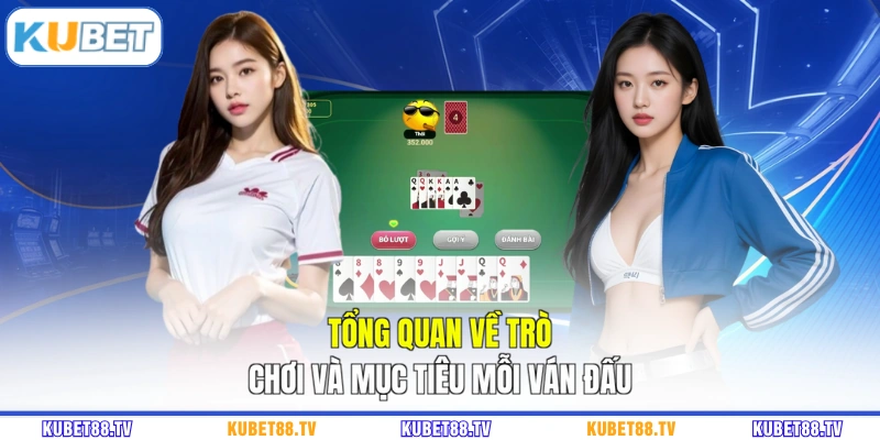 Tổng quan về trò chơi và mục tiêu mỗi ván đấu